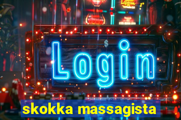 skokka massagista